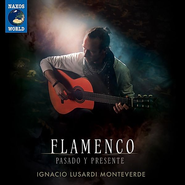 Flamenco-Pasado Y Presente, Ignacio Lusardi Monteverde