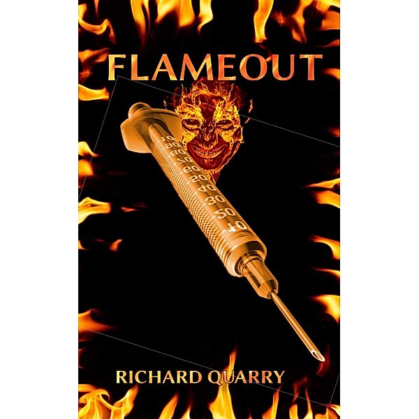 Flameout, Richard Quarry