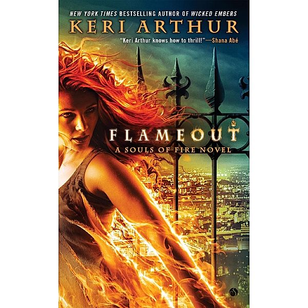 Flameout / A Souls of Fire Novel Bd.3, Keri Arthur