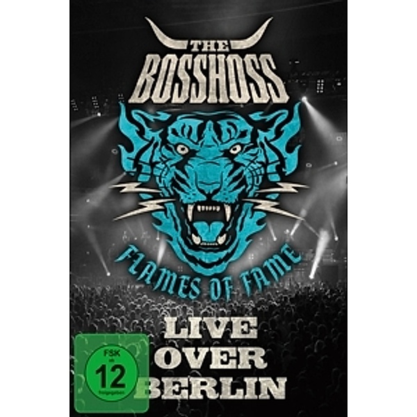 Flames Of Fame (Live Over Berlin), The Bosshoss