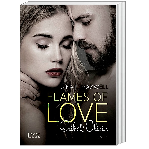 Flames of Love - Erik & Olivia, Gina L. Maxwell