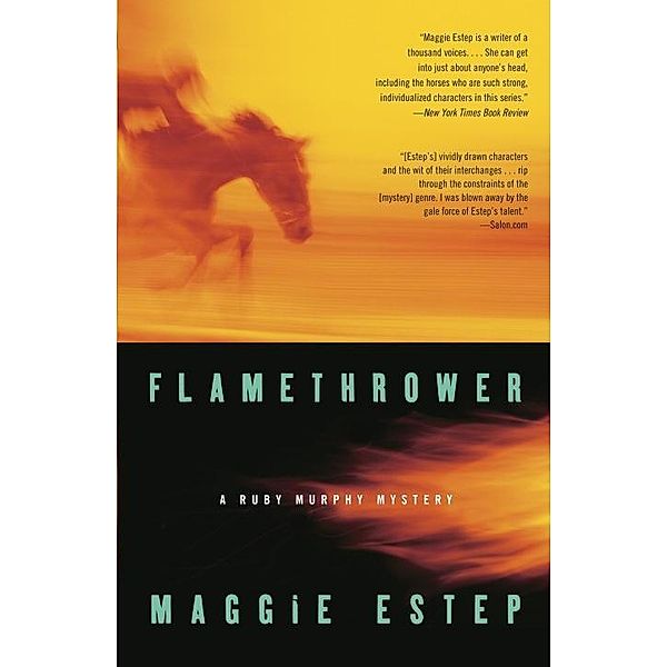 Flamethrower, Maggie Estep