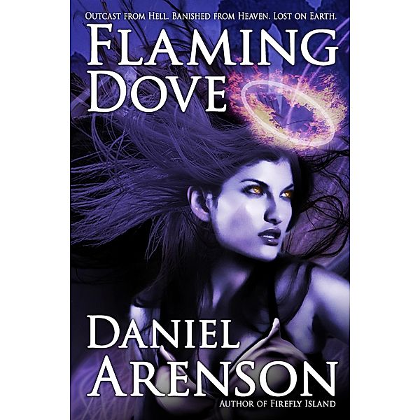 Flaming Dove, Daniel Arenson