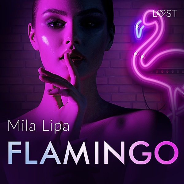 Flamingo – opowiadanie erotyczne, Mila Lipa
