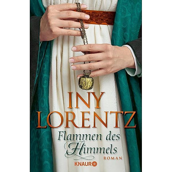 Flammen des Himmels, Iny Lorentz