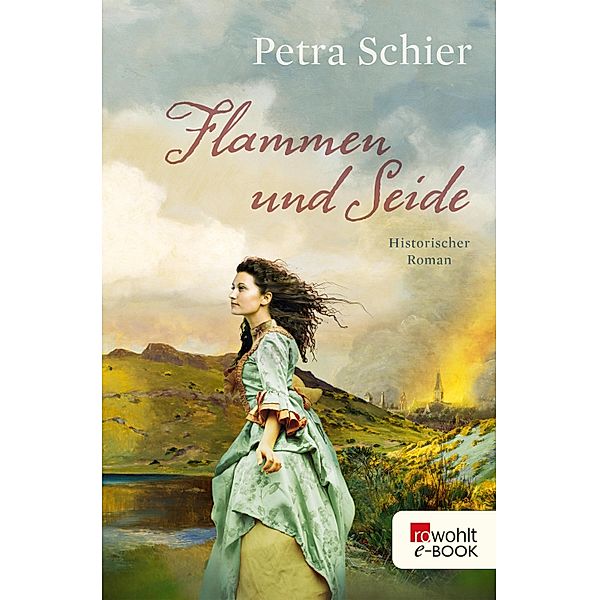 Flammen und Seide, Petra Schier