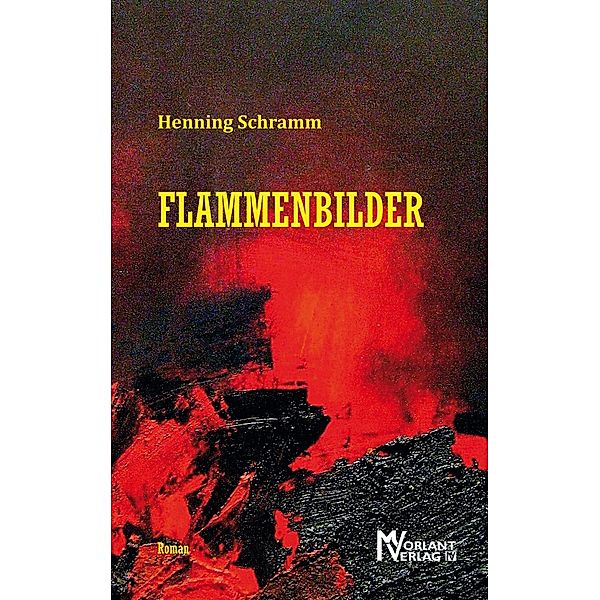 Flammenbilder, Henning Schramm