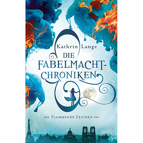 Flammende Zeichen / Die Fabelmacht-Chroniken Bd.1, Kathrin Lange