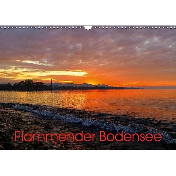 Flammender BodenseeAT-Version (Wandkalender 2019 DIN A3 quer), Manfred Kepp