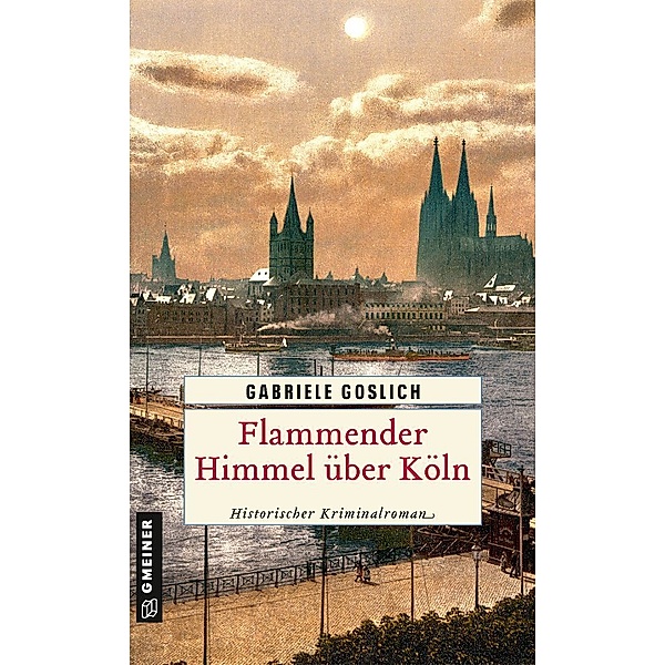 Flammender Himmel über Köln, Gabriele Goslich