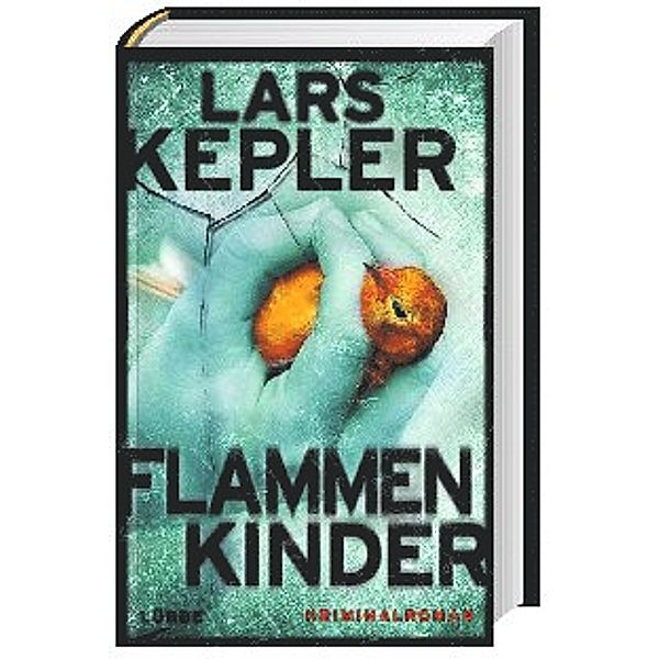 Flammenkinder / Kommissar Linna Bd.3, Lars Kepler