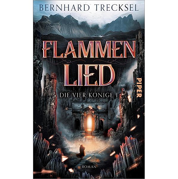 Flammenlied / Die Vier Könige Bd.1, Bernhard Trecksel