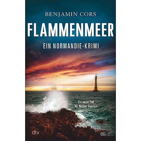 Flammenmeer / Nicolas Guerlain Bd.7, Benjamin Cors