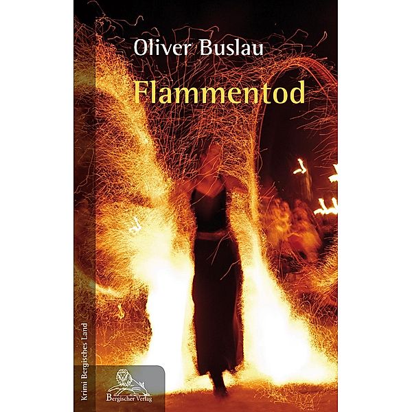 Flammentod, Oliver Buslau