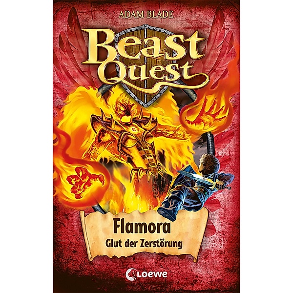 Flamora, Glut der Zerstörung / Beast Quest Bd.64, Adam Blade