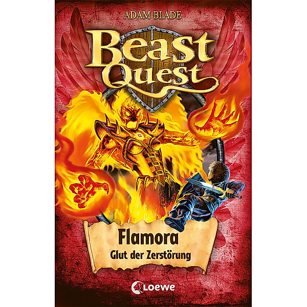 Flamora, Glut der Zerstörung / Beast Quest Bd.64, Adam Blade