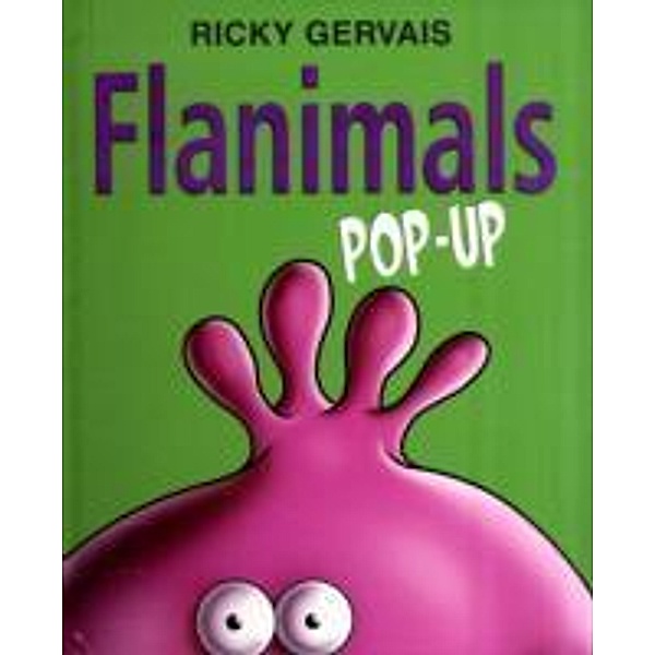 Flanimals: Pop-up, Ricky Gervais