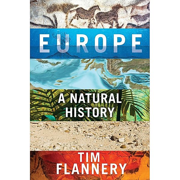 Flannery, T: Europe, Tim Flannery