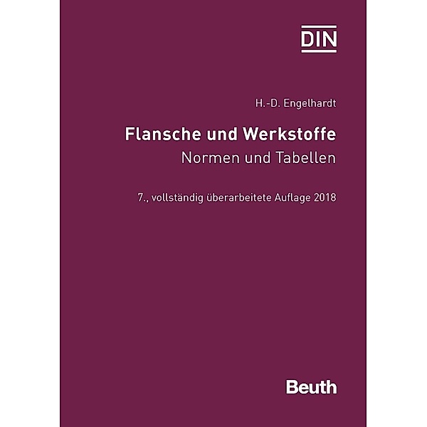 Flansche und Werkstoffe, Hans-Dieter Engelhardt