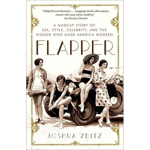 Flapper, Joshua Zeitz