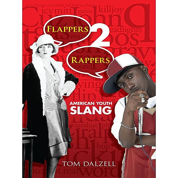 Flappers 2 Rappers, Tom Dalzell