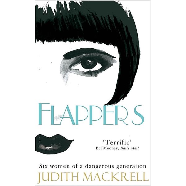 Flappers, Judith Mackrell