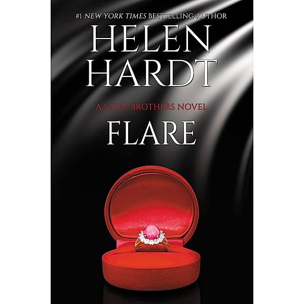 Flare / Steel Brothers Saga Bd.23, Helen Hardt