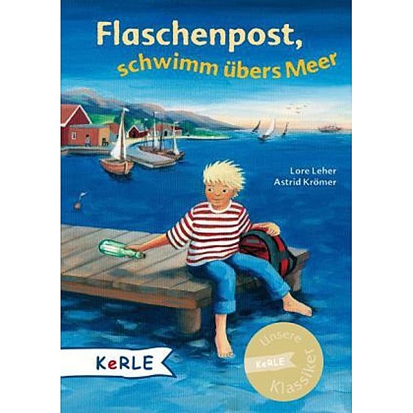 Flaschenpost, schwimm übers Meer, Lore Leher