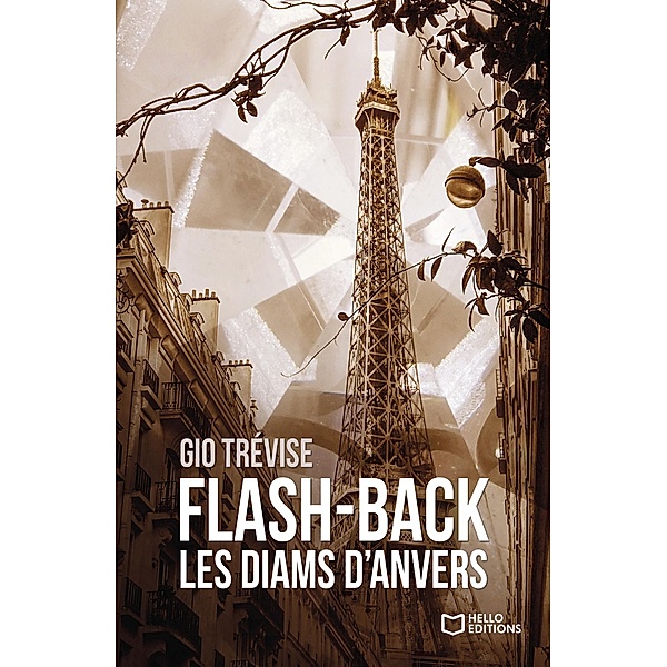 Flash-back : Les diams d'Anvers, Gio Trevise