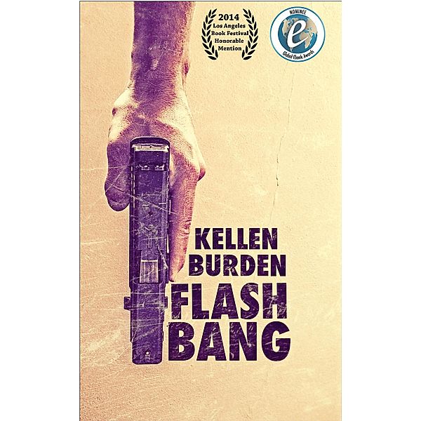 Flash Bang, Kellen Burden