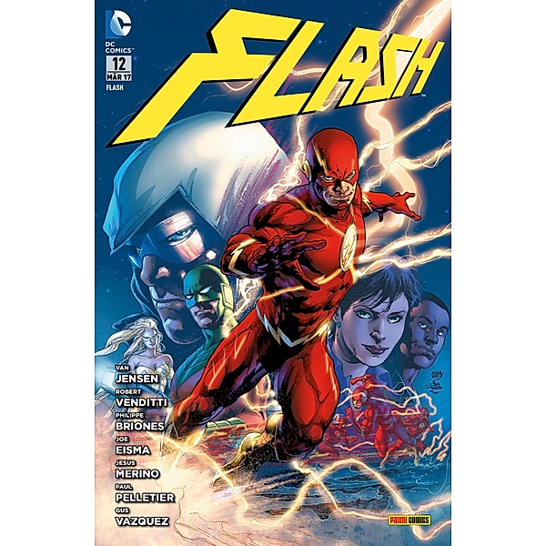 Flash - Bd. 12: Treibjagd auf den roten Blitz / Flash Bd.12, Venditti Robert