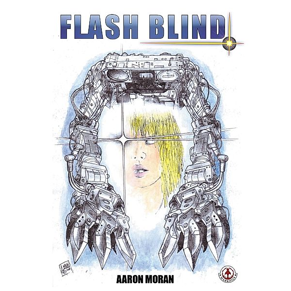 Flash Blind, Aaron Moran