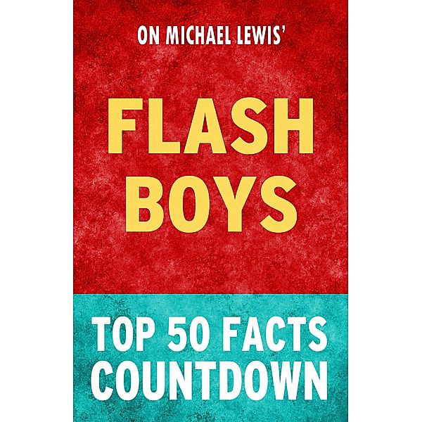 Flash Boys: Top 50 Facts Countdown, Tk Parker