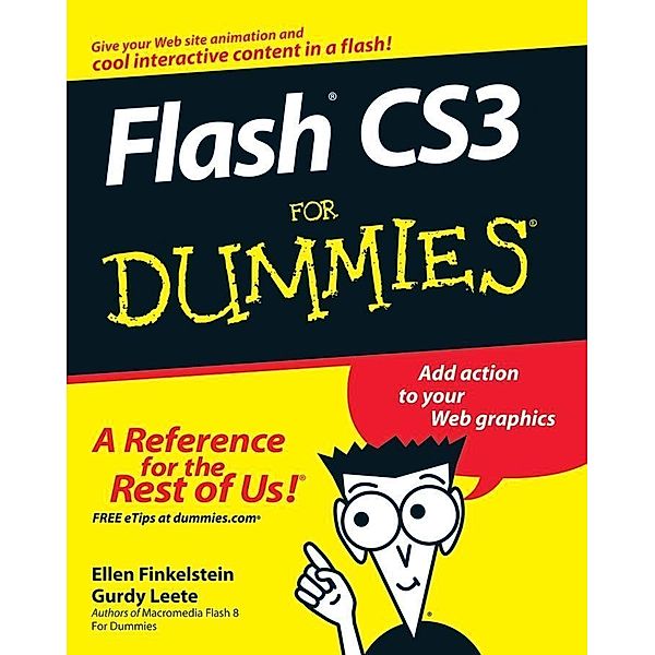 Flash CS3 For Dummies, Ellen Finkelstein, Gurdy Leete