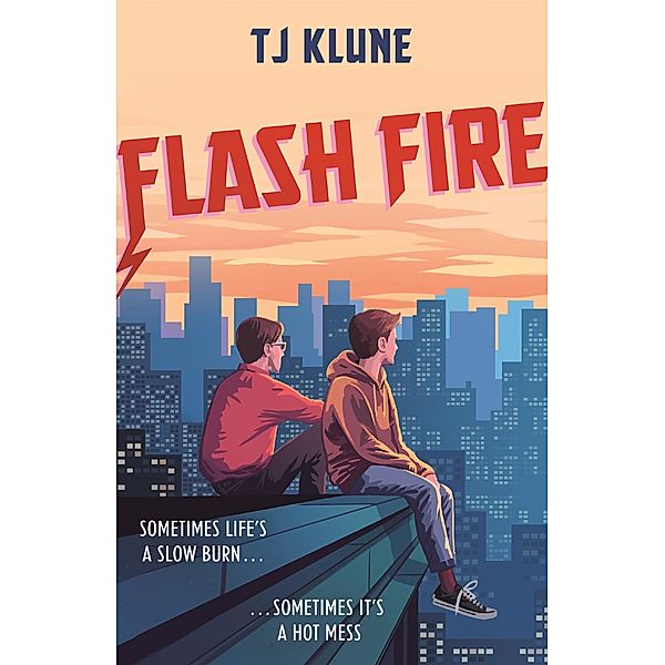 Flash Fire, T. J. Klune