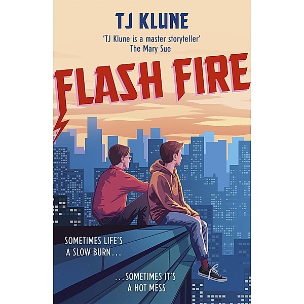 Flash Fire, T. J. Klune