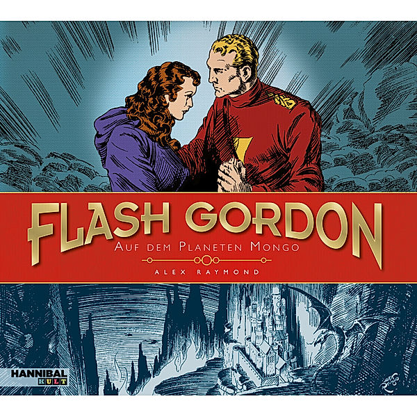 Flash Gordon - Auf dem Planeten Mongo, Alex Raymond