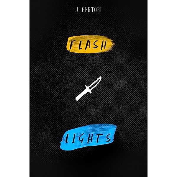 Flash Lights (Tridan Tales, #5), J. Gertori