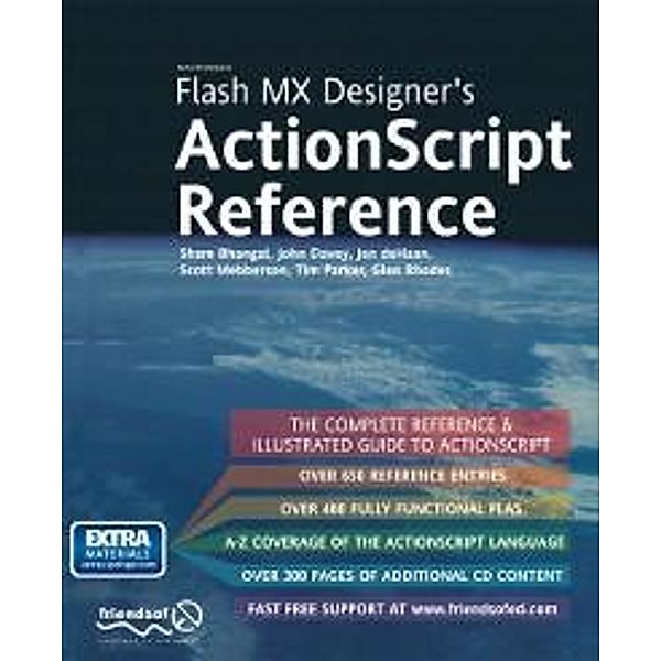 Flash MX Designer's ActionScript Reference, Tim Parker, Fay Rhodes, Jennifer DeHaan, Sham Bhangal, John Davey, Scott Mebberson