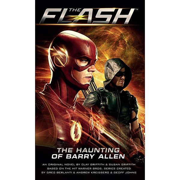 Flash: The Haunting of Barry Allen, Susan Griffith, Clay Griffith
