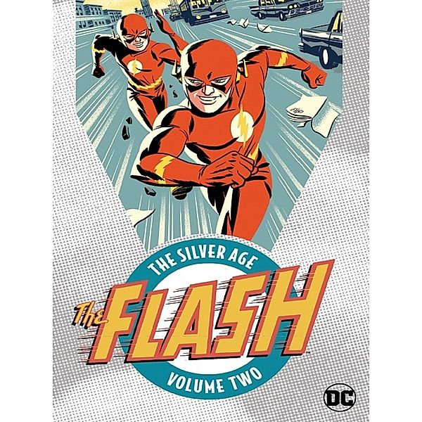 Flash: The Silver Age, Volume 2, John Broome, Gardner Fox