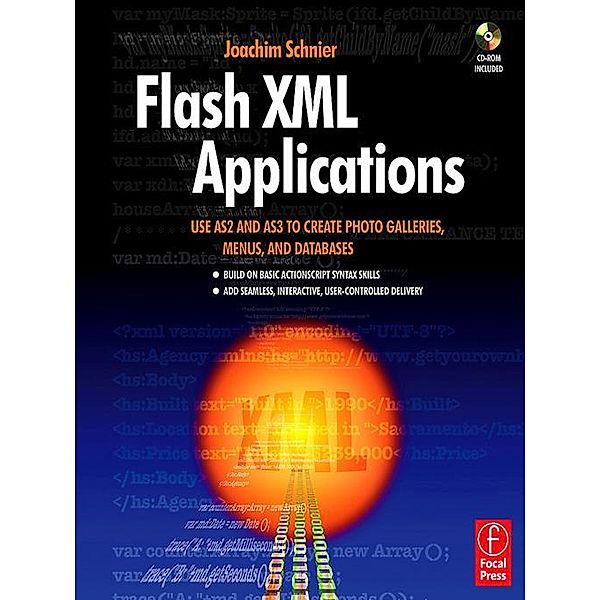 Flash XML Applications, Joachim Bernhard Schnier