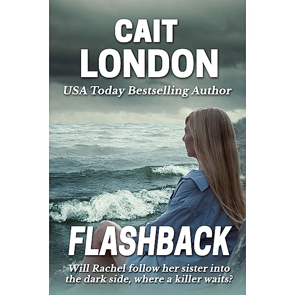 Flashback, Cait London