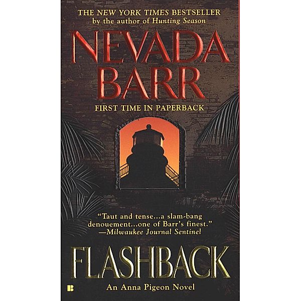 Flashback / An Anna Pigeon Novel Bd.11, Nevada Barr