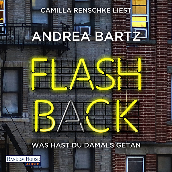 Flashback – Was hast du damals getan?, Andrea Bartz