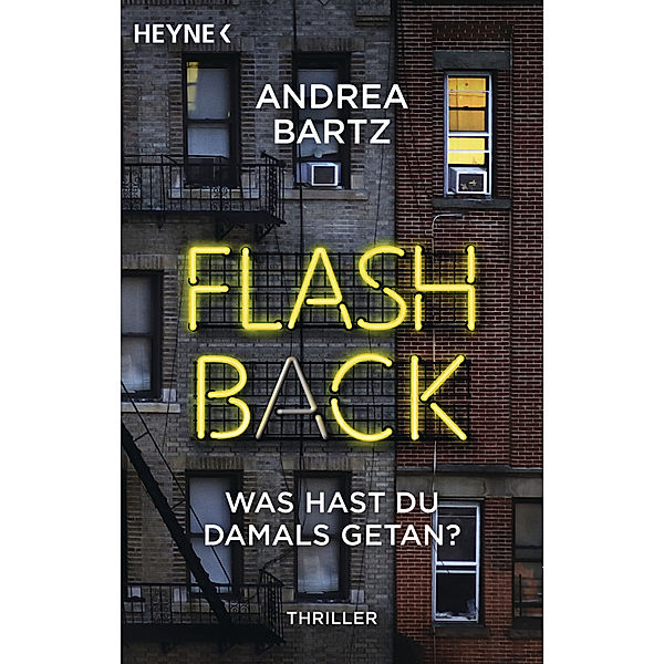 Flashback - Was hast du damals getan?, Andrea Bartz