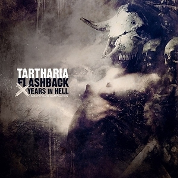 Flashback-X Years In Hell, Tartharia