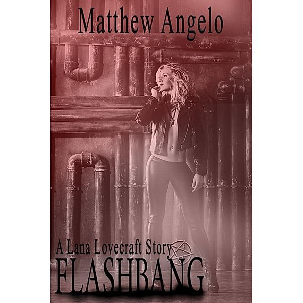 Flashbang, Matthew Angelo