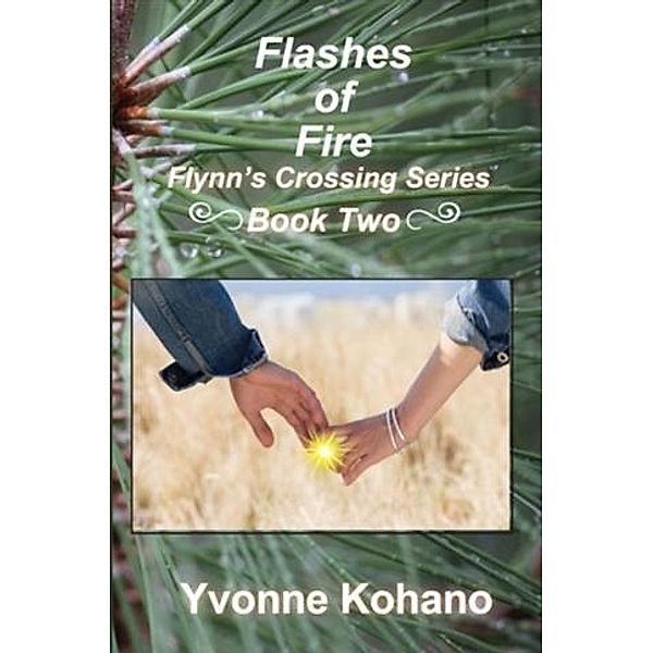 Flashes of Fire, Yvonne Kohano