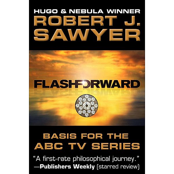 FlashForward, Robert J. Sawyer